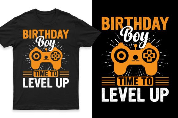 Birthday Boy Time to Level Up: T-Shirt Designs & Graphics Review