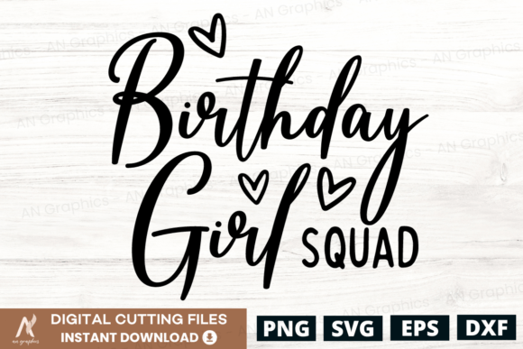 Birthday Girl Squad SVG: Graphics for T-Shirt Designs