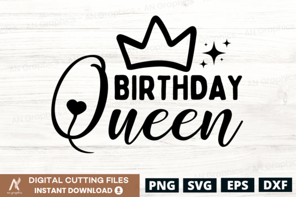 Birthday Queen SVG Graphics for T-Shirt Designs