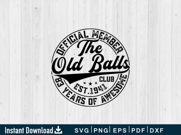 Funny 83rd Birthday SVG: Graphics & T-Shirt Designs