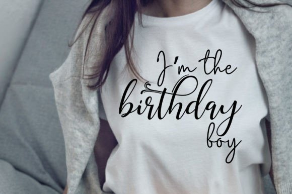I Am the Birthday Boy Svg Graphics