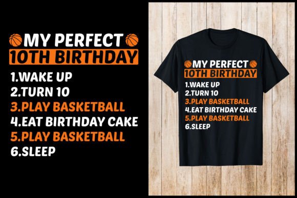 My Perfect 10th Birthday T-Shirt Graphics