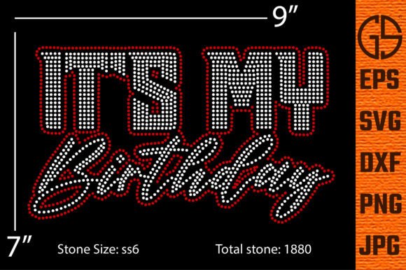 Rhinestone Template It s My Birthday 1: Graphics & T-Shirt Designs