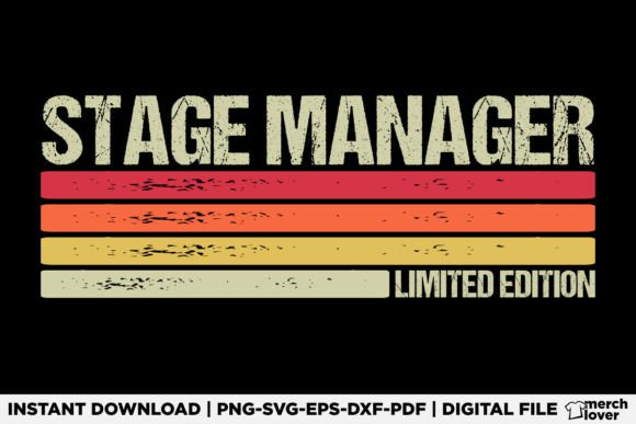 Stage Manager Birthday Job Title Shirt Graphics